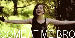 come at me