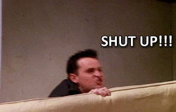 shut up